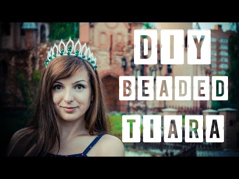 ДИАДЕМА СВОИМИ РУКАМИ / ТИАРА ИЗ БИСЕРА/ DIY HAIR ACCESSORIES